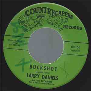 Larry Daniels & The Buckshots - Buckshot download free