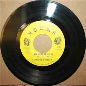 Lawrence Grabert - Ma Lettre A Toi (My Letter) / Tu Va Bryer (You're Gonna Cry) download free
