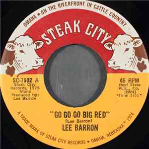 Lee Barron - Go Go Go Big Red download free