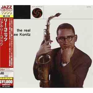 Lee Konitz - The Real Lee Konitz download free