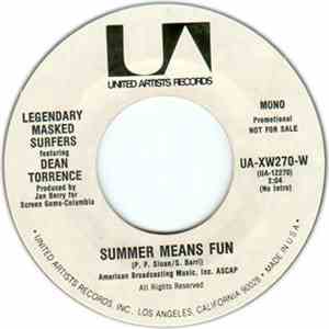Legendary Masked Surfers Featuring Dean Torrence - Summer Means Fun / Gonna Hustle You download free