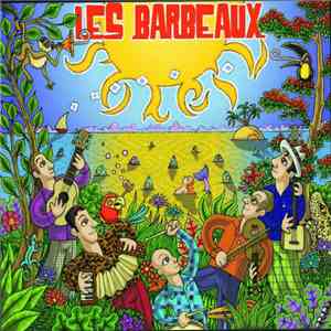 Les Barbeaux - Soleil download free