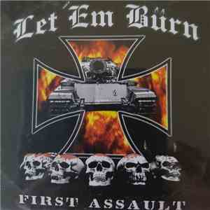 Let 'Em Burn - First Assault download free