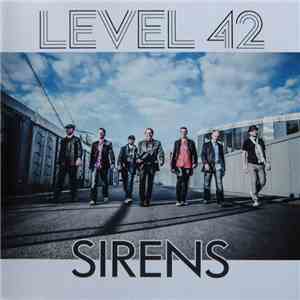 Level 42 - Sirens download free