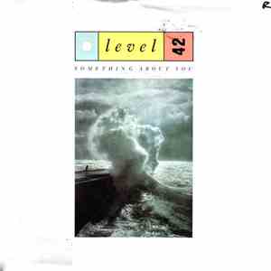Level 42 - Something About You download free