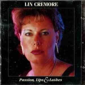 Lin Cremore - Lips & Lashes download free