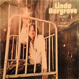Linda Hargrove - Music Is Your Mistress download free