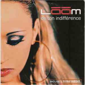 Lââm - De Ton Indifférence download free