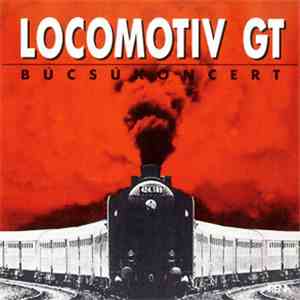Locomotiv GT - Búcsúkoncert download free