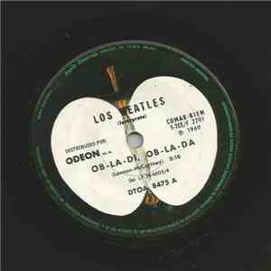 Los Beatles - Ob-La-Di, Ob-La Da / Guitarra, Vas A Llorar = While My Guitar Gently Weeps download free