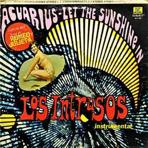 Los Intrusos - Aquarius - Let The Sunshine In download free