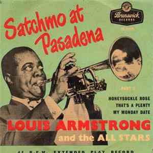 Louis Armstrong And The All Stars - Satchmo At Pasadena download free