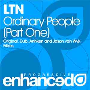 LTN - Ordinary People (Part One) download free