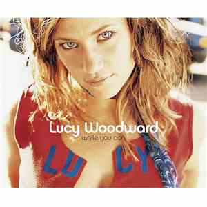 Lucy Woodward - While You Can download free