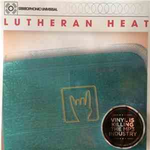 Lutheran Heat - Shoot Into The Sun download free