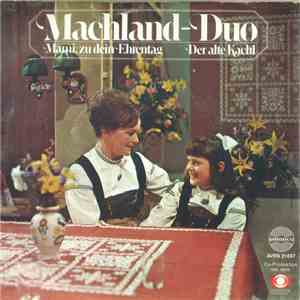 Machland-Duo - Mami, Zu Dein Ehrentag download free