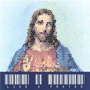 Mad'house - Like A Prayer download free