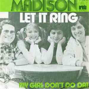 Madison  - Let It Ring download free