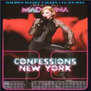 Madonna - Confessions New York (Madison Square Garden 06-29-2006) download free