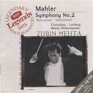 Mahler, Cotrubas • Ludwig, Wiener Philharmoniker, Zubin Mehta - Symphony No.2 'Resurrection' • 'Auferstehung' download free