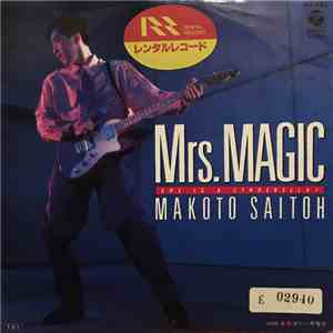 Makoto Saito - Mrs. Magic/冷たい月曜日 download free