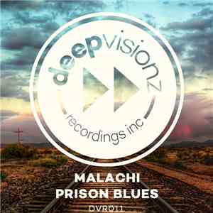 Malachi  - Prison Blues download free