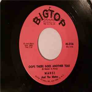 Marci And The Mates - Oops There Goes Another Tear / Suddenly We're Strangers download free