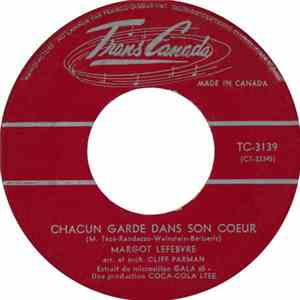 Margot Lefebvre - Chacun Garde Dans Son Coeur / Pourquoi download free