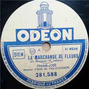 Marie-José - La Marchande De Fleurs / Bolero Dans La Nuit download free