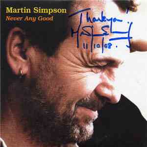 Martin Simpson - Never Any Good download free