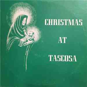 Mass Choirs Of Tascosa High School - Christmas At Tascosa download free