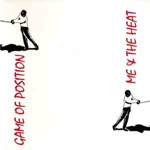 Me & The Heat - Game Of Position download free