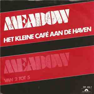 Meadow  - Het Kleine Café Aan De Haven download free