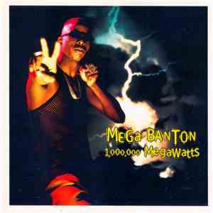Mega Banton - 1,000,000 Megawatts download free