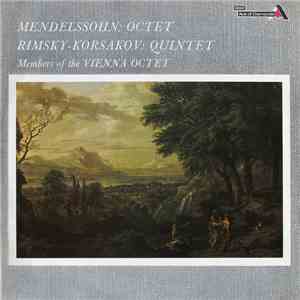 Mendelssohn / Rimsky-Korsakov, Members Of The Vienna Octet - Octet / Quintet download free