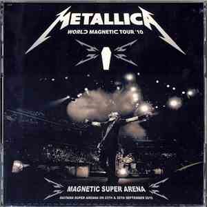 Metallica - Magnetic Super Arena download free