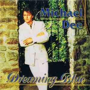Michael Dee  - Dreaming Blue download free