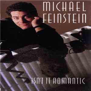 Michael Feinstein - Isn't It Romantic download free