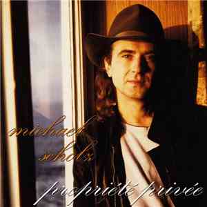 Michael Scholz - Propriété Privée download free