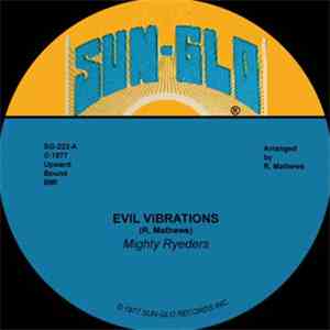 Mighty Ryeders - Evil Vibrations download free