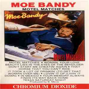 Moe Bandy - Motel Matches download free