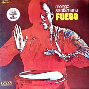 Mongo Santamaria - Fuego download free
