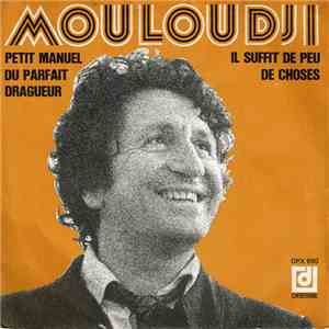 Mouloudji - Petit Manuel Du Parfait Dragueur download free