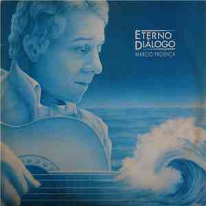 Márcio Proença - Eterno Diálogo download free