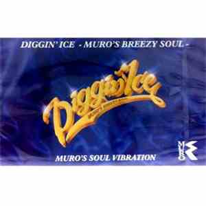 Muro - Diggin' Ice Muro's Breezy Soul download free