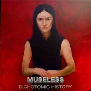 Museless - Dichotomic History download free