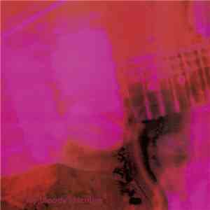 My Bloody Valentine - Loveless download free