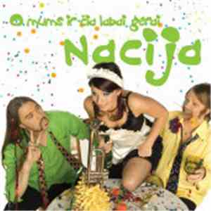 Nacija - O Mums Ir Čia Labai Gerai download free