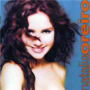 Natalia Oreiro - Natalia Oreiro download free