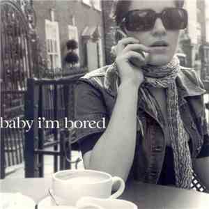 Neat People - Baby I'm Bored download free